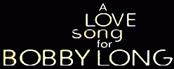 A Love Song for Bobby Long