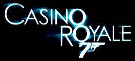 007 : Casino Royale