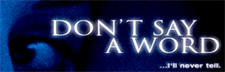 Don't Say a Word