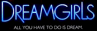 Dreamgirls