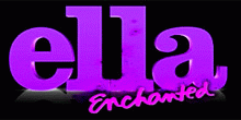 Ella Enchanted