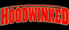 Hoodwinked