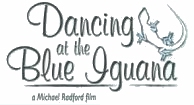 Dancing at the Blue Iguana