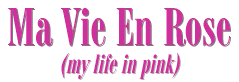 Ma Vie En Rose