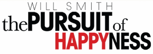The Pursuit of Happyness