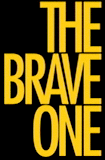 The Brave One