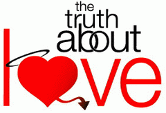 The Truth About Love