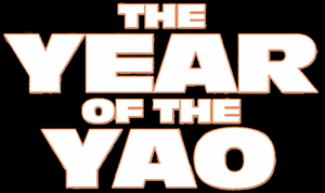 The Year of the Yao